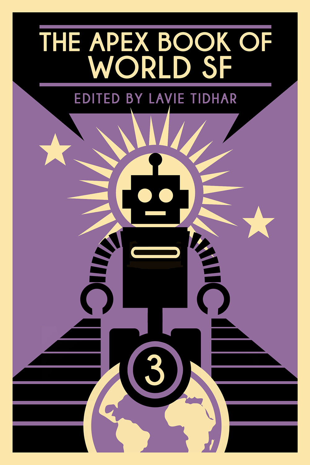 Apex Books Of World SF Edited by Lavie Tidhar